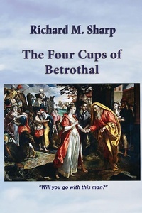 Enlarge image Cover: The Four Cups of Betrothal - Global Educational Advance, Inc.