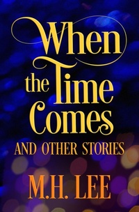 Enlarge image Cover: When The Time Comes And Other Stories - Laugh Or Else You'll Cry