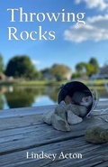 Cover: Throwing Rocks - Hilltop30 Publishers, LLC