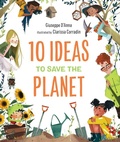 Cover: 10 Ideas to Save the Planet - Starry Forest Books, Inc.