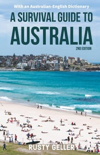 Abbildung von: A Survival Guide to Australia and Australian-English Dictionary - Virtualbookworm.com Publishing