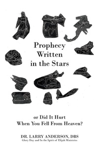 Enlarge image Cover: Prophecy Written in the Stars - Outskirts Press