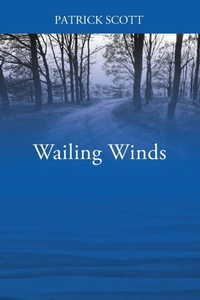 Enlarge image Cover: Wailing Winds - Outskirts Press