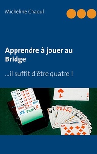 Abbildung von: Apprendre à jouer au Bridge - BoD - Books on Demand