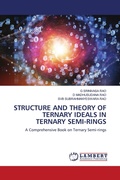 Cover: Structure and Theory of Ternary Ideals in Ternary Semi-Rings - LAP Lambert Academic Publishing
