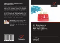 Abbildung von: Si¿y dzia¿aj¿ce na uzupe¿nieniach stomatologicznych - Wydawnictwo Nasza Wiedza