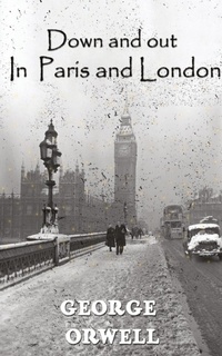 Abbildung von: Down and out in Paris and London - Delhi Open Books