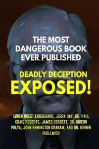 Enlarge image Cover: The Most Dangerous Book Ever Published - Korsgaard Publishing