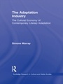 Cover: The Adaptation Industry - Routledge