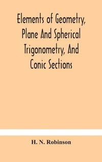 Abbildung von: Elements of geometry, plane and spherical trigonometry, and conic sections - ALPHA EDITION