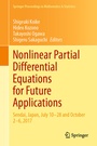 Cover: Nonlinear Partial Differential Equations for Future Applications - Springer