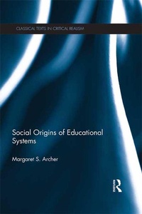 Enlarge image Cover: Social Origins of Educational Systems - Routledge