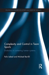 Abbildung von: Complexity and Control in Team Sports - Routledge