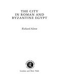 Cover: The City in Roman and Byzantine Egypt - Routledge