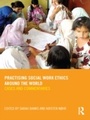 Cover: Practising Social Work Ethics Around the World - Routledge