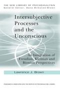 Cover: Intersubjective Processes and the Unconscious - Routledge