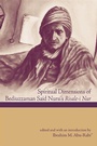 Cover: Spiritual Dimensions of Bediuzzaman Said Nursi's Risale-i Nur - State University of New York Press
