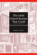 Cover: The Little School System That Could - State University of New York Press