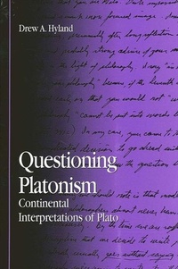 Enlarge image Cover: Questioning Platonism - State University of New York Press