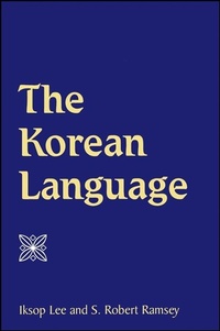 Enlarge image Cover: The Korean Language - State University of New York Press