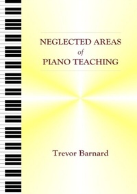 Abbildung von: Neglected Areas of Piano Teaching - Distributed By Ingram Spark