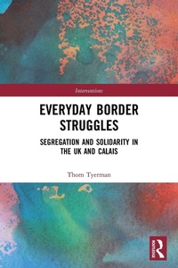 Enlarge image Cover: Everyday Border Struggles - Routledge