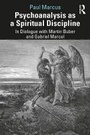 Cover: Psychoanalysis as a Spiritual Discipline - Routledge