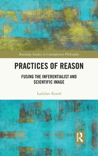 Enlarge image Cover: Practices of Reason - Routledge