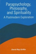 Cover: Parapsychology, Philosophy, and Spirituality - State University of New York Press