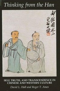 Enlarge image Cover: Thinking from the Han - State University of New York Press