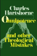 Cover: Omnipotence and other Theological Mistakes - State University of New York Press