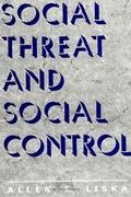 Cover: Social Threat and Social Control - State University of New York Press