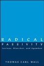 Cover: Radical Passivity - State University of New York Press