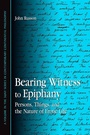 Cover: Bearing Witness to Epiphany - State University of New York Press