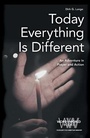Cover: Today Everything is Different - Fortress Press,U.S.