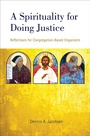 Cover: Spirituality for Doing Justice - Fortress Press