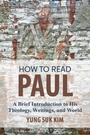 Cover: How to Read Paul - Fortress Press