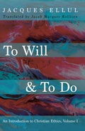 Cover: To Will & To Do, Volume One - Wipf and Stock Publishers
