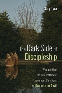 Enlarge image Cover: The Dark Side of Discipleship - Wipf & Stock Publishers