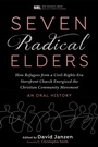 Cover: Seven Radical Elders - Wipf and Stock Publishers