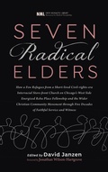 Cover: Seven Radical Elders - Cascade Books