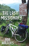 Cover: The Last Missionary - Wipf & Stock Publishers
