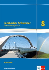 Abbildung von: Lambacher Schweizer Mathematik 8. Ausgabe Schleswig-Holstein - Klett