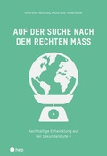 Cover: Auf der Suche nach dem rechten Mass - hep verlag