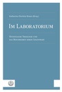 Cover: Im Laboratorium - Evangelische Verlagsanstalt