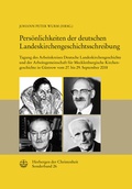 Cover: Pers&ouml;nlichkeiten der deutschen Landeskirchengeschichtsschreibung - Evangelische Verlagsanstalt