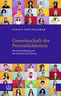 Cover: Gemeinschaft der Pers&ouml;nlichkeiten - Evangelische Verlagsanstalt