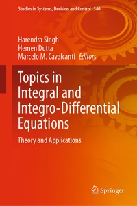 Enlarge image Cover: Topics in Integral and Integro-Differential Equations - Springer