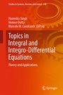 Cover: Topics in Integral and Integro-Differential Equations - Springer