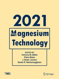 Enlarge image Cover: Magnesium Technology 2021 - Springer